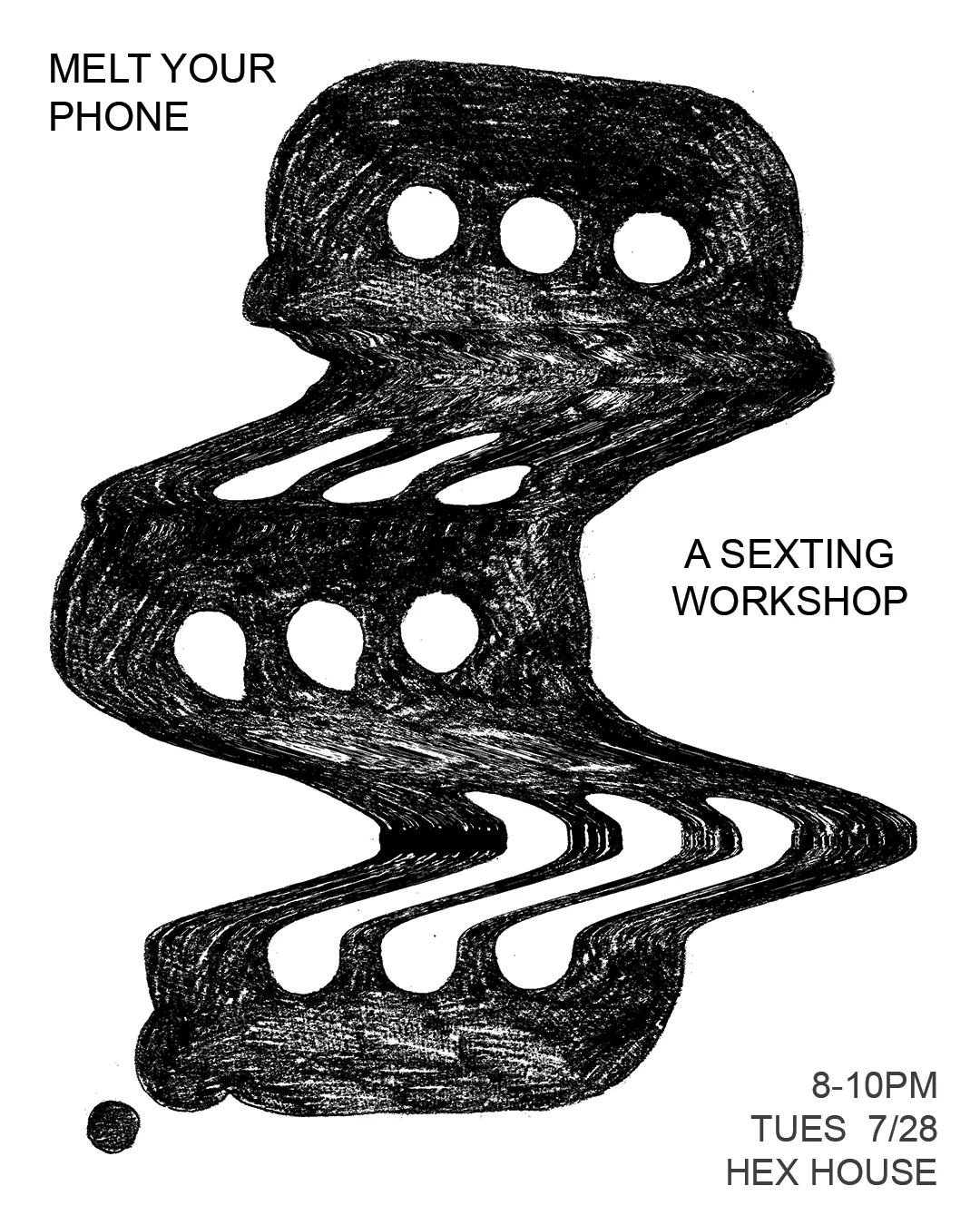 MELT YOUR PHONE: A Sexting Workshop poster